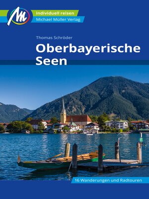 cover image of Oberbayerische Seen Reiseführer Michael Müller Verlag
